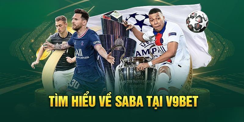 saba sports v9bet tong quan Tổng quan về Saba Sports V9bet