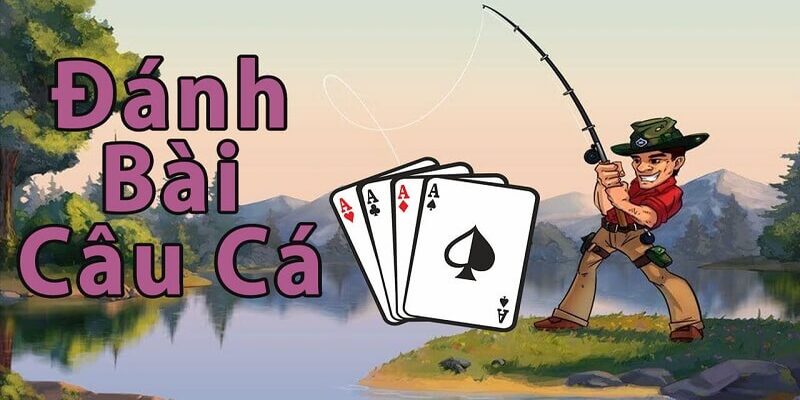 bai cau ca 2 Bài câu cá là gì?